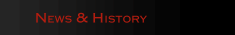 News & History